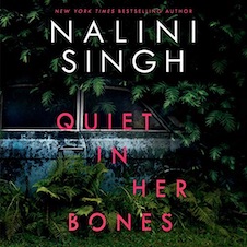quiet in her bones nalini singh audiobook