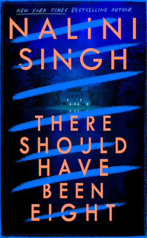 there should have been eight nalini singh